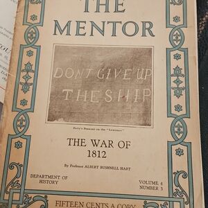 The Mentor: The War of 1812 Edition